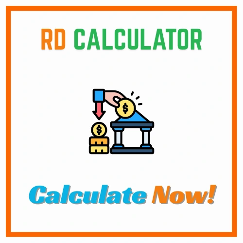 Screenshot of an online RD Calculator showing input fields and calculated maturity value for a recurring deposit.