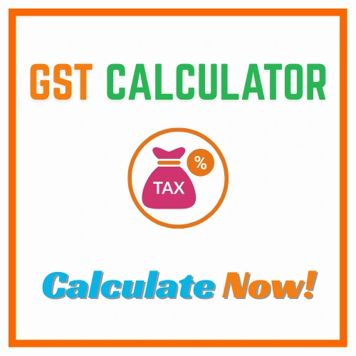 "GST calculator for goods and services tax calculations"